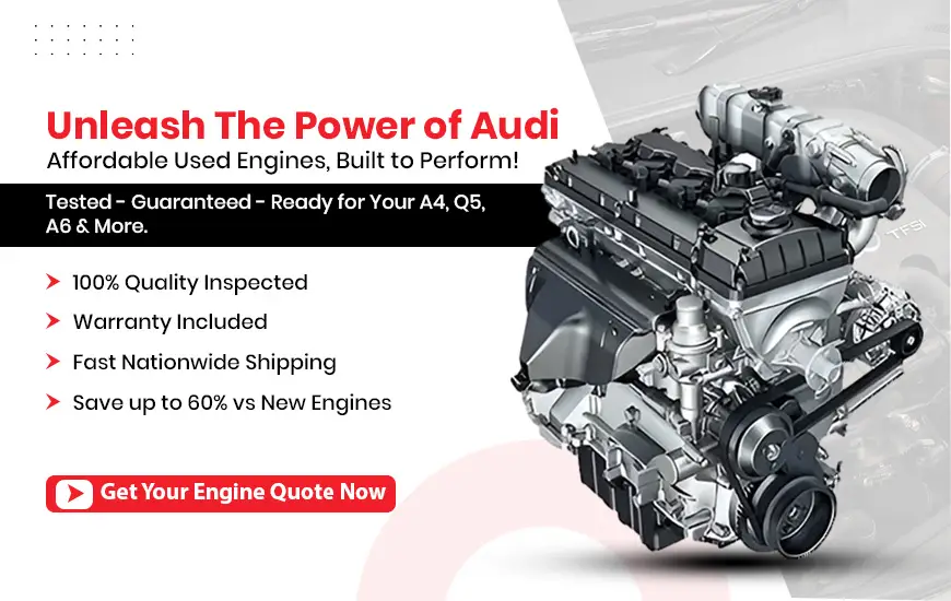Used Audi Engine