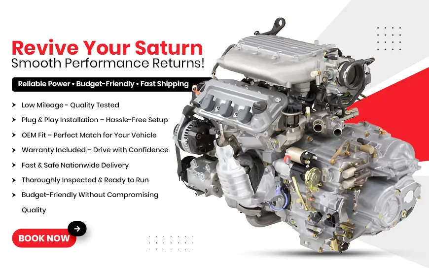 Used Saturn Engine